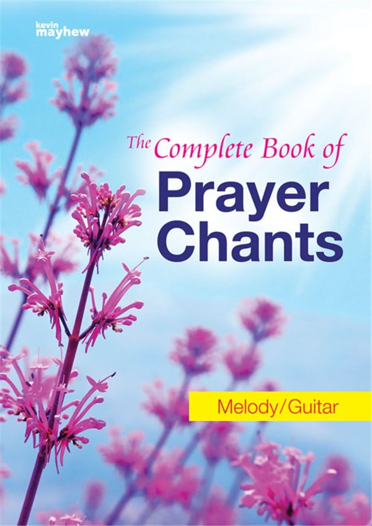 The Complete Book of Prayer Chants - Melody